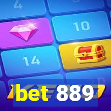 bet 889