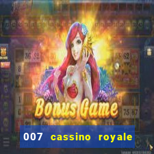 007 cassino royale download dublado avi