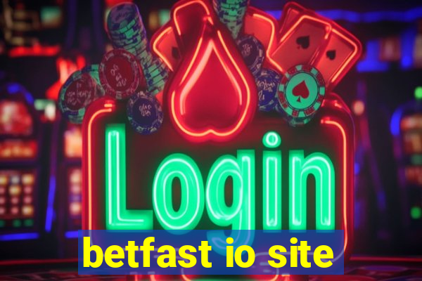 betfast io site