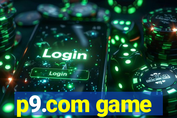 p9.com game