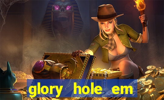 glory hole em porto alegre