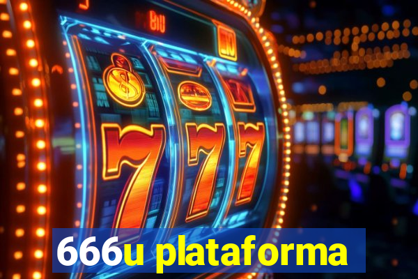 666u plataforma