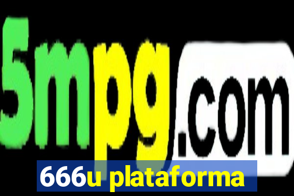 666u plataforma