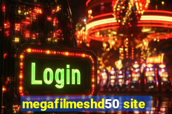 megafilmeshd50 site