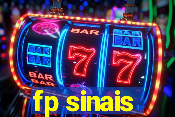 fp sinais