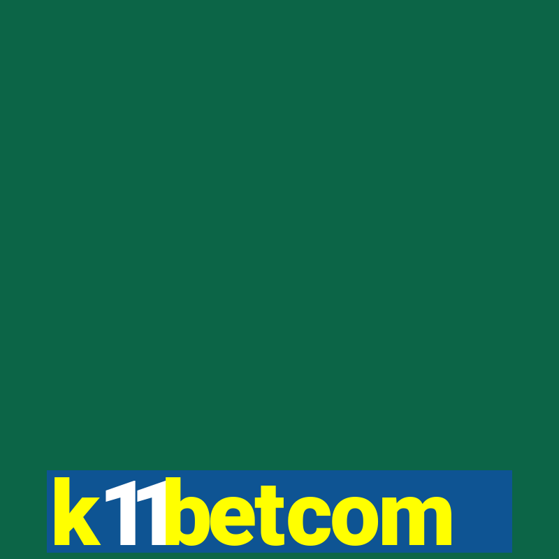 k11betcom