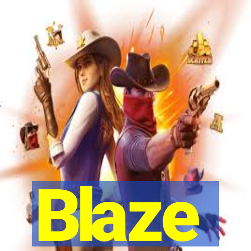 Blaze