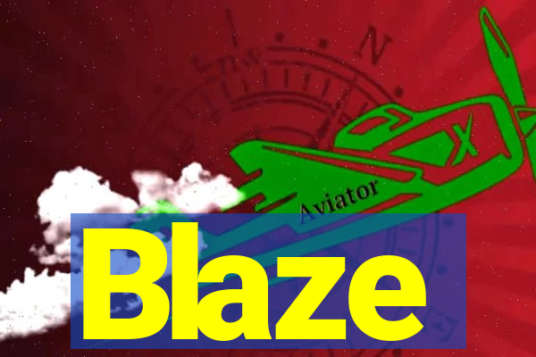 Blaze