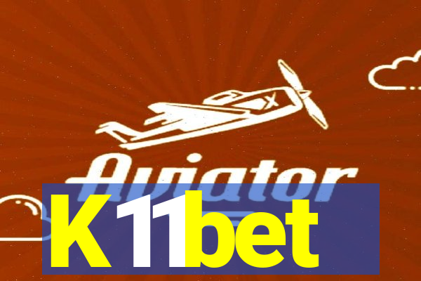 K11bet