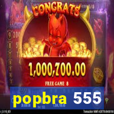 popbra 555