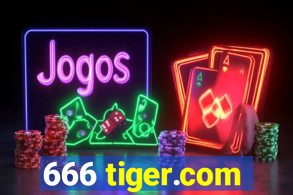 666 tiger.com