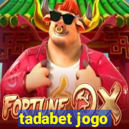 tadabet jogo