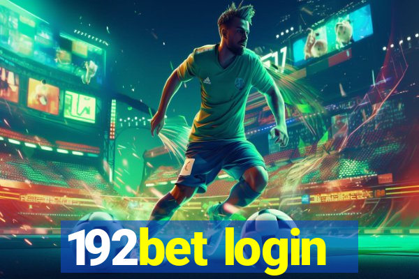 192bet login