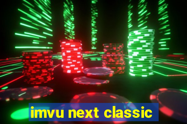 imvu next classic