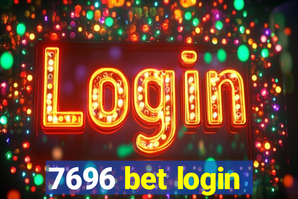 7696 bet login