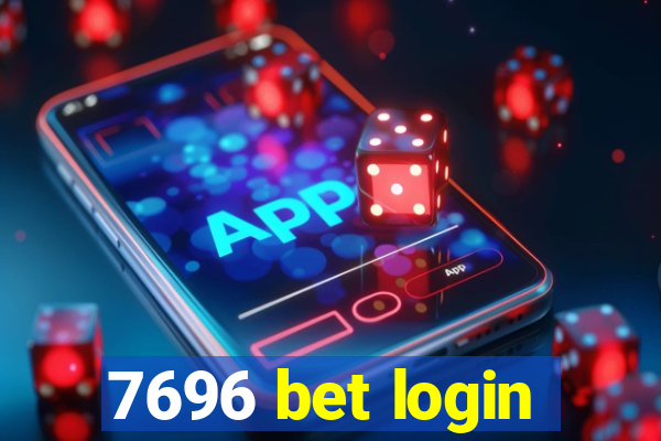 7696 bet login