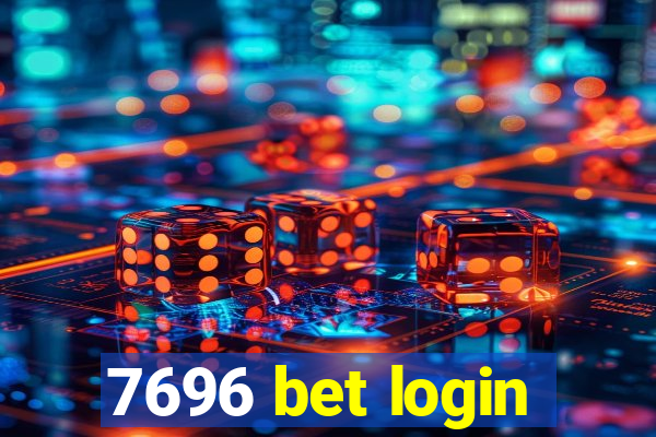 7696 bet login