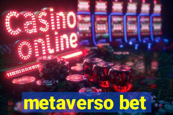 metaverso bet