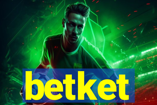 betket