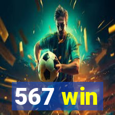 567 win