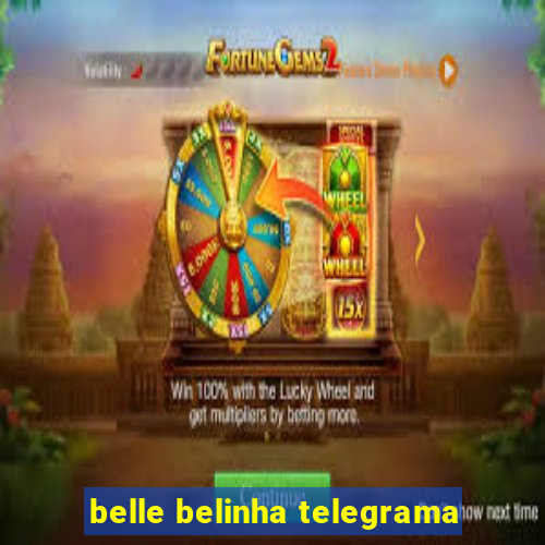 belle belinha telegrama