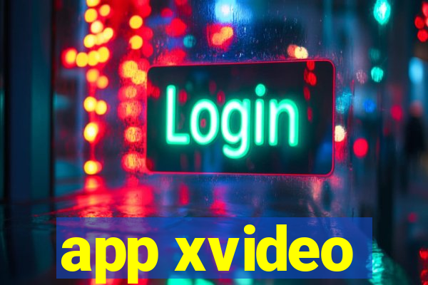 app xvideo