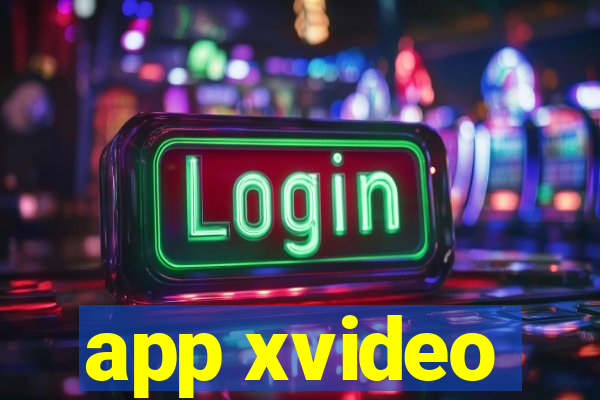 app xvideo