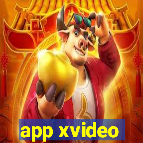 app xvideo