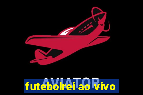 futebolrei ao vivo