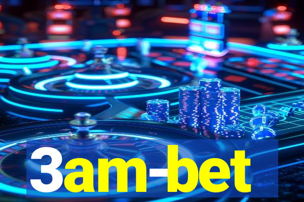 3am-bet