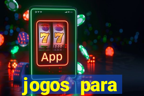 jogos para trabalhar regras e limites