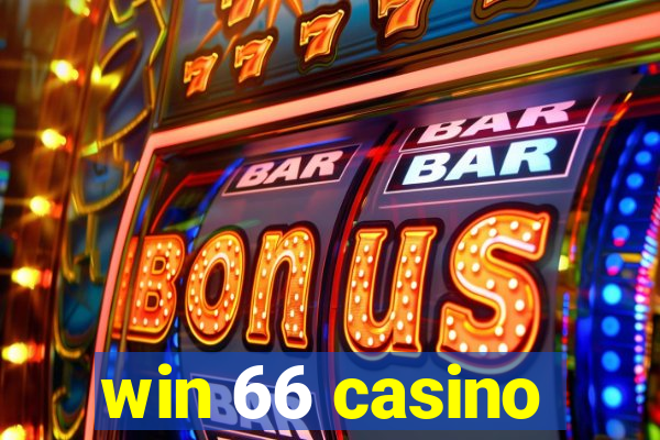 win 66 casino