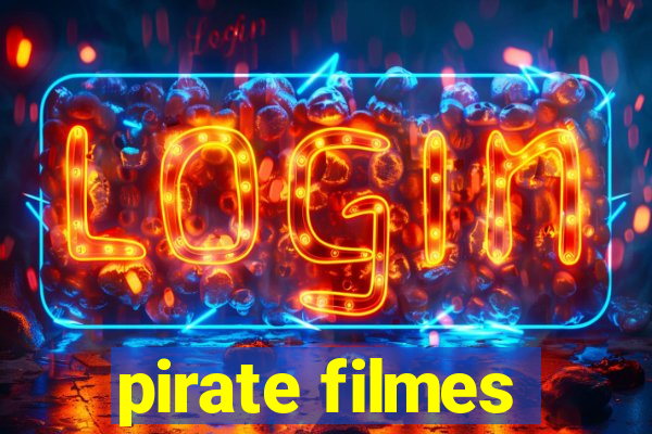 pirate filmes