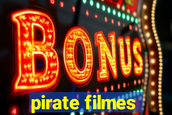 pirate filmes