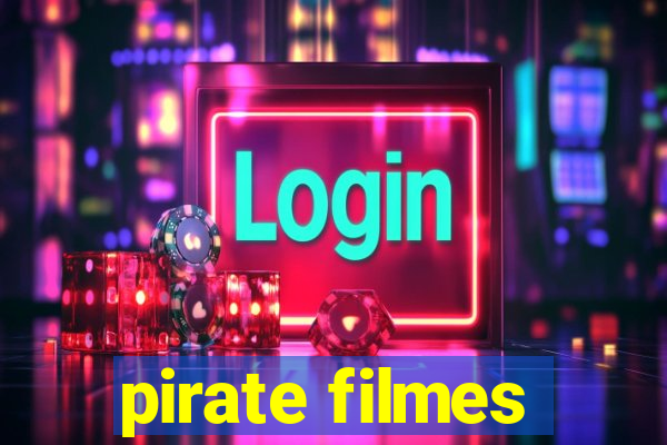 pirate filmes