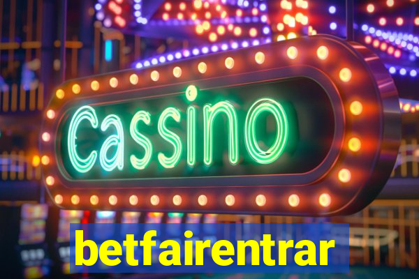 betfairentrar