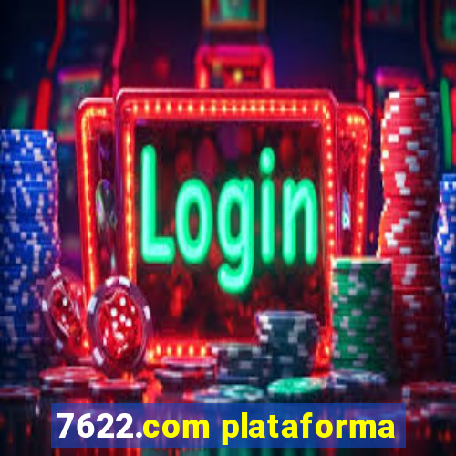 7622.com plataforma