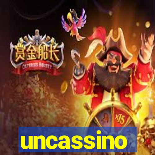 uncassino