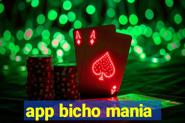 app bicho mania