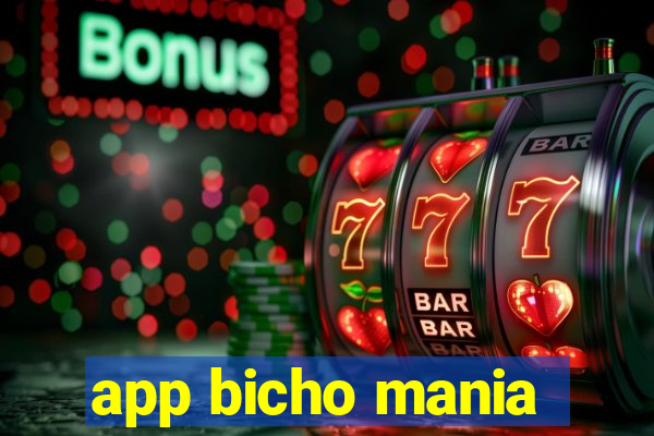 app bicho mania