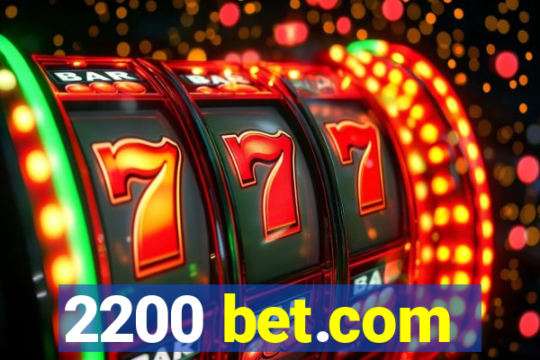 2200 bet.com