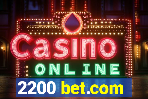 2200 bet.com