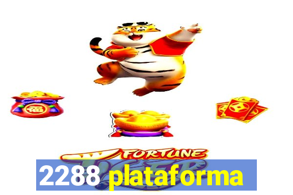 2288 plataforma