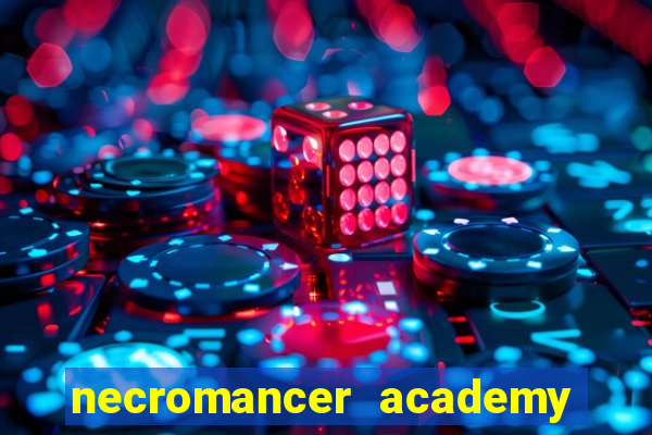 necromancer academy and the genius summoner 98