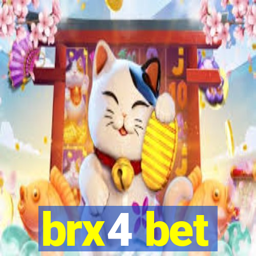 brx4 bet