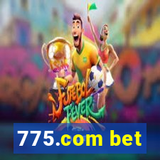 775.com bet