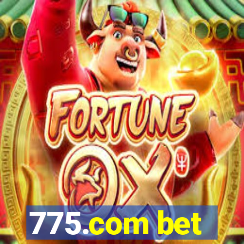 775.com bet