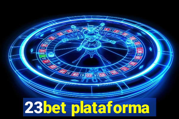 23bet plataforma