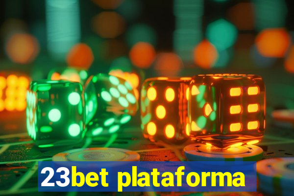 23bet plataforma