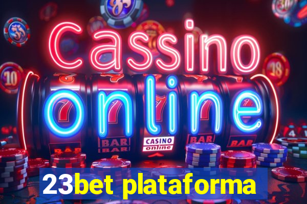 23bet plataforma